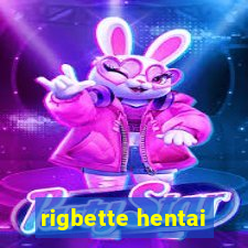 rigbette hentai